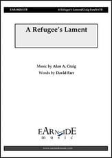 A Refugee's Lament SATB choral sheet music cover